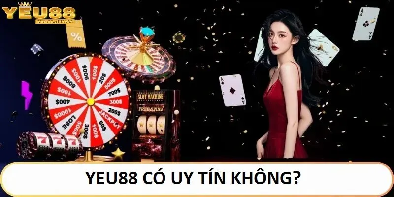 Yeu88 có uy tín không? Góc nhìn chi tiết cho người chơi mới